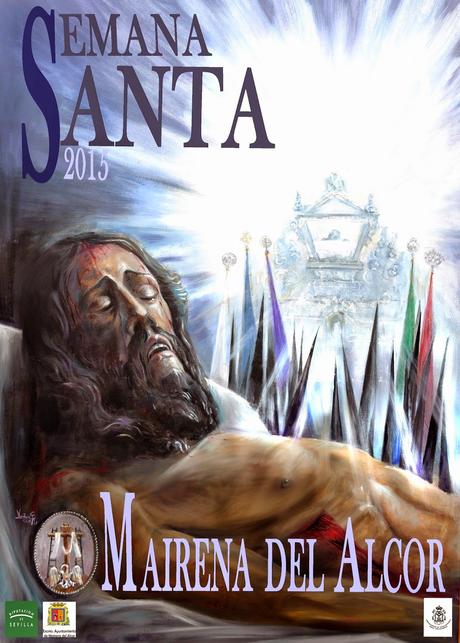 Cartel anunciador de la Semana Santa de 2015 de Mairena del Alcor Cartel anunciador de la Semana Santa de 2015 de Mairena del Alcor