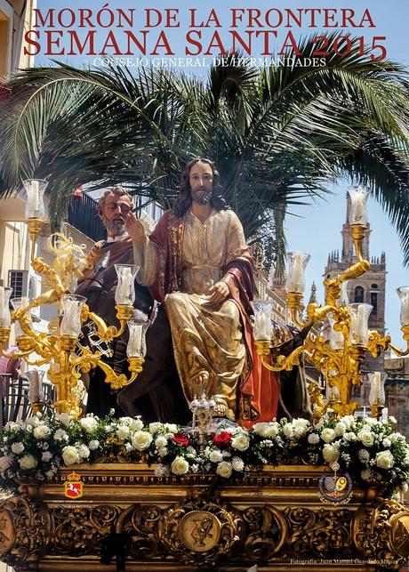 Cartel anunciador de la Semana Santa de 2015 de Morón de la Frontera Cartel anunciador de la Semana Santa de 2015 de Morón de la Frontera