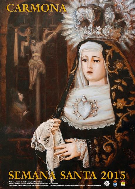 Cartel anunciador de la Semana Santa de 2015 de Carmona Cartel anunciador de la Semana Santa de 2015 de Carmona