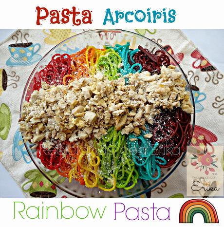 Pasta Arcoiris , Rainbow Pasta