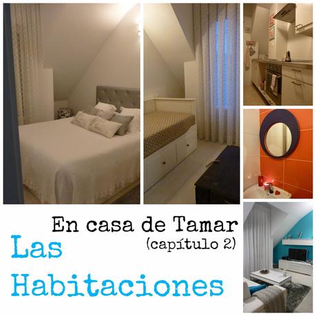 EN CASA DE TAMAR - CAPÍTULO 2: LAS HABITACIONES