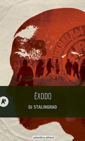 Éxodo. J.D.Stalingrad