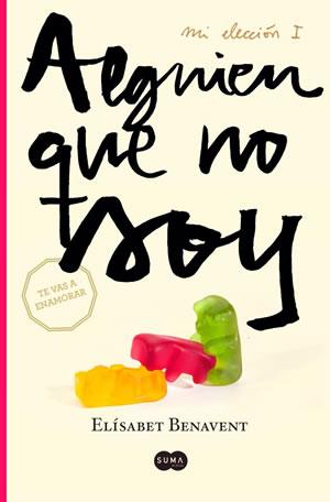 RESEÑA: ALGUIEN QUE NO SOY RESEÑA: ALGUIEN QUE NO SOY