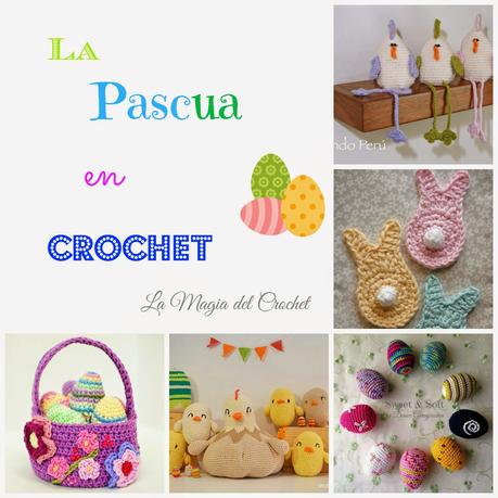 LA PASCUA EN CROCHET LA PASCUA EN CROCHET