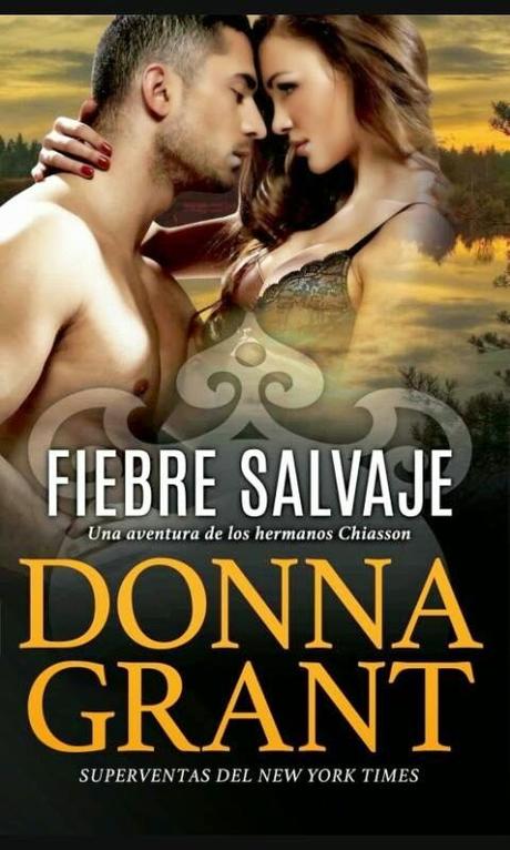 Relatos de Sabado- Fiebre Salvaje de Donna Grant Relatos de Sabado- Fiebre Salvaje de Donna Grant