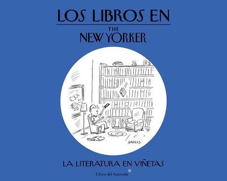 Los libros en The New Yorker. Viñetas VVAA_Libros en NY