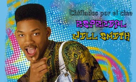 Podcast Chiflados por el cine: Especial Will Smith