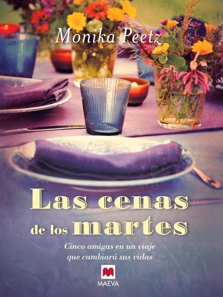 Las cenas de los martes de Monika Peetz