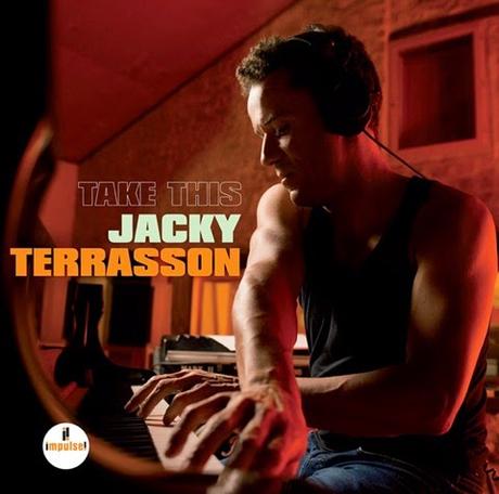 Jacky Terrasson Take This (2015)