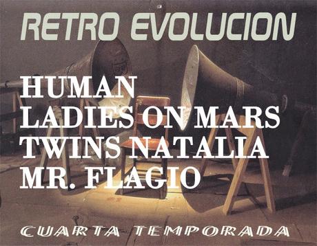 RETRO-EVOLUCION - PROGRAMA 24 4ª TEMPORADA RETRO-EVOLUCION - PROGRAMA 24 4ª TEMPORADA