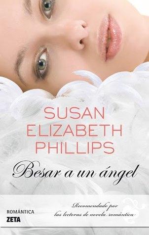 Reseña: Besar a un ángel - Susan Elizabet Phillips