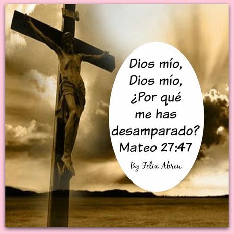 Las 7 Palabras de Jesús en la cruz y su significado