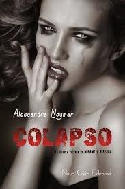 Reseña: Colapso ~ Alessandra Neymar: