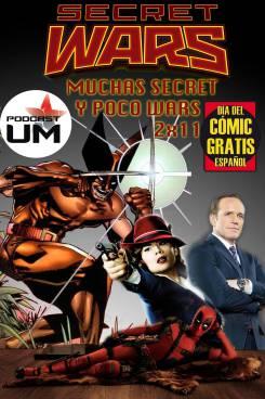 PODCASTUM 2X11 Muchas Secret y Poco Wars 11025584_10206061360795086_1554545918_o