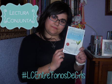 Lectura Conjunta Entre Tonos de Gris || #LCEntreTonosDeGris Lectura Conjunta Entre Tonos de Gris || #LCEntreTonosDeGris