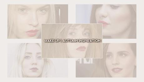 » Make Up | Autumn Inspiration » Make Up | Autumn Inspiration