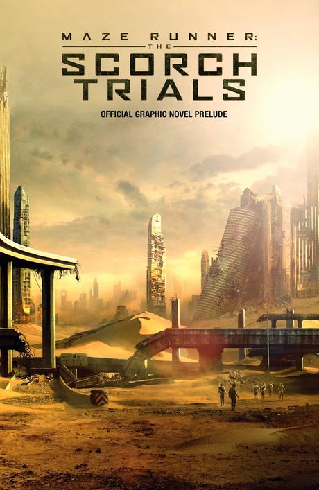 Novela gráfica de 'Maze Runner: The Scorch Trials' (Prueba de fuego)