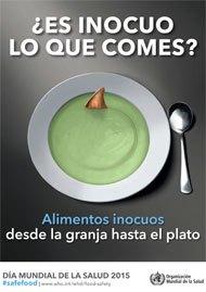 Día Mundial de la Salud 2015 ¿Es inocuo lo que comes? día mundial de la salud