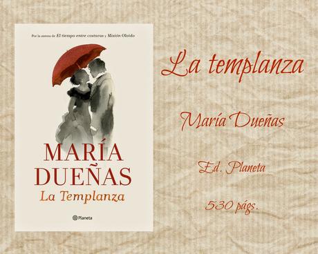La templanza - María Dueñas