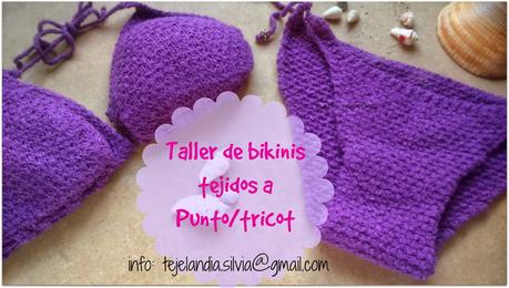 Taller de bikinis a elegir entre punto o ganchillo Taller de bikinis a elegir entre punto o ganchillo