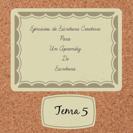 Tema 5 - ESCRIBE UN CUENTO CORTO Tema 5 - ESCRIBE UN CUENTO CORTO