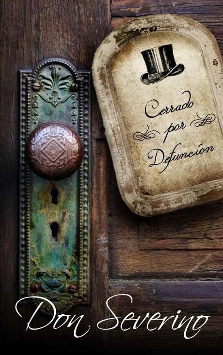 “Cuentos y Sombreros” – Don Severino Don Severino