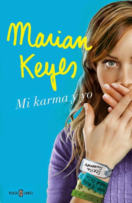 Ya  A La Venta: Mi Karma y Yo, el nuevo libro de Marian Keyes