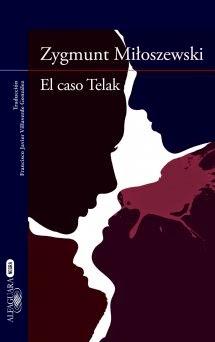 El caso Telak. Zygmunt Miloszewski