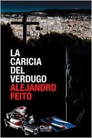 Booktrailer: La caricia del verdugo (Alejandro Feito)