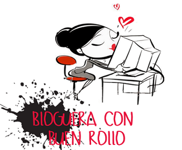 Premio y tag: Bloguera con buen rollo Premio y tag: Bloguera con buen rollo