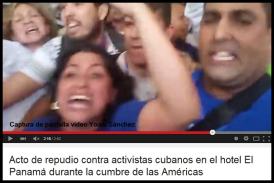 Acto de repudio contra activistas cubanos en el hotel El Panamá durante la cumbre de las Américas 4