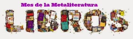 Mayo: mes temático de la metaliteratura Mayo: mes temático de la metaliteratura