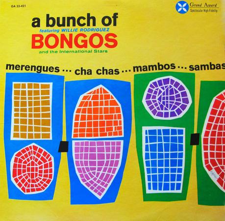 Willie Rodriguez - A Bunch Of Bongos
