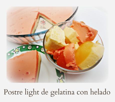 Postre light de gelatina y helado Postre light de gelatina y helado