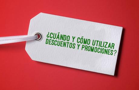 ¿Cuándo y cómo utilizar descuentos y promociones? cuando y como utilizar descuentos y promociones 2