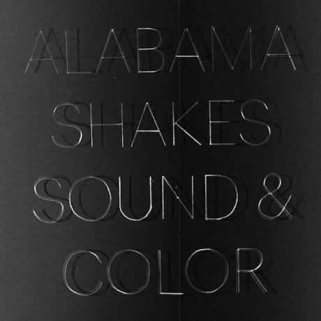 Alabama Shakes Sound and Color (2015)