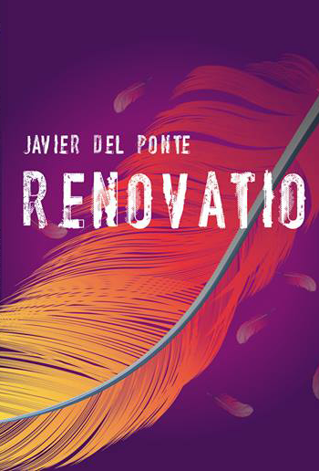 Reseña: Renovatio, Javier del Ponte