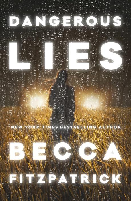 Lo Nuevo de Becca Fitzpatrick: Dangerous Lies