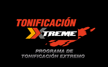 La verdad de mi entrenamiento Tonificación-Xtreme