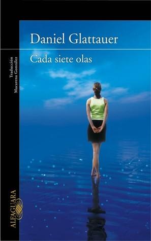 Book-tag #10: Cómo llegó a mí Cada siete olas (Contra el viento del norte, #2)