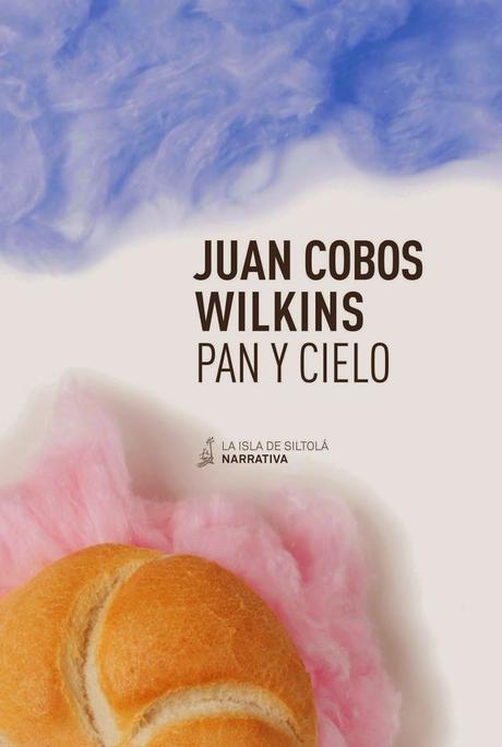 PAN Y CIELO, JUAN COBOS WILKINS
