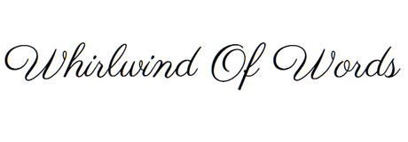 Iniciativa Cadena de Comentarios: Whirlwind of Word; Books for Fly; Que la suerte esté siempre, siempre de vuestra parte; Secretos de una BookLover. Whirlwind Of Words