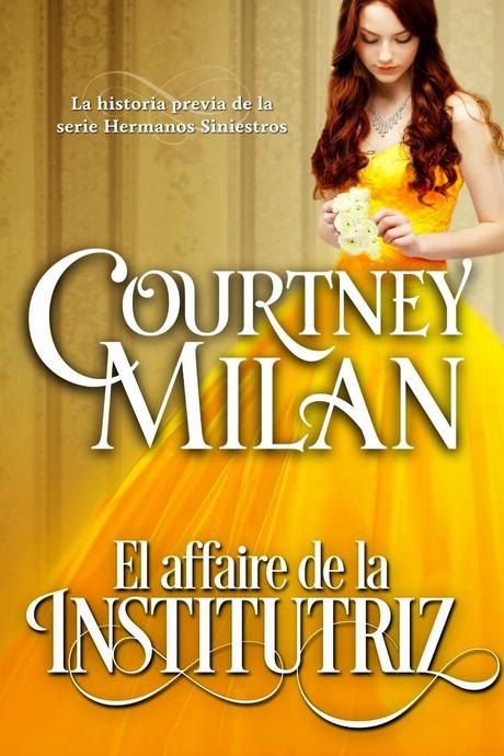 El affaire de la institutriz ~ Courtney Milan