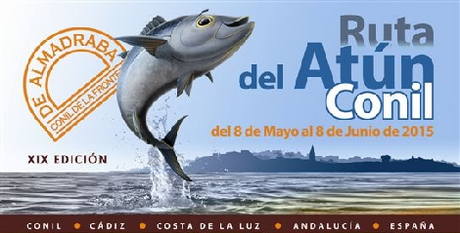RUTA DEL ATÚN DE CONIL 2015 RUTA DEL ATÚN DE CONIL 2015