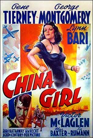 INFIERNO EN LA TIERRA (CHINA GIRL) (USA, 1943) Intriga, Espionaje, Bélica