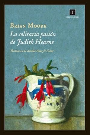La solitaria pasión de Judith Hearne - Brian Moore La solitaria pasión de Judith Hearne - Brian Moore