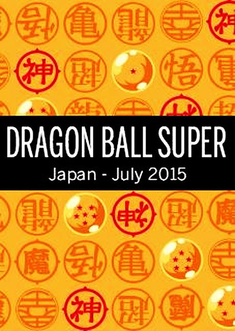 dragon ball super Dragon Ball Super, nueva serie anunciada