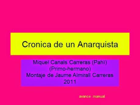MIQUEL CANALS CARRERAS ¡¡¡ (PAHI) !!! , CRÓNICA DE UN ANARQUISTA, A LA BARCELONA D' ABANS, D' AVUI I DE SEMPRE...29-04-2015...!!! MIQUEL CANALS CARRERAS ¡¡¡ (PAHI) !!! , CRÓNICA DE UN ANARQUISTA, A LA BARCELONA D' ABANS, D' AVUI I DE SEMPRE...29-04-2015...!!!