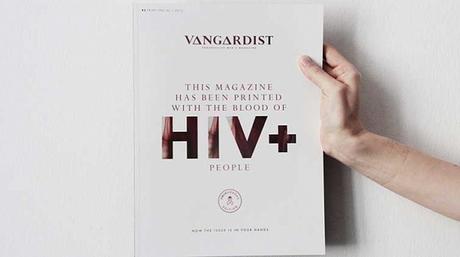 Vanguardist publica revistas impresas con sangre con VIH para concienciar.