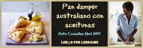 Pan Damper australiano con aceitunas